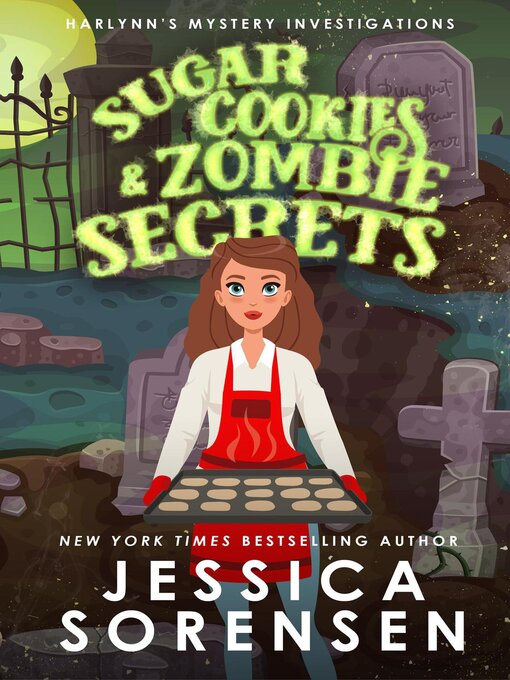 Title details for Sugar Cookies & Zombie Secrets by Jessica Sorensen - Available